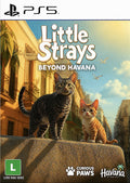 Little Strays: Beyond Havana PS5 PSN MIDIA DIGITAL